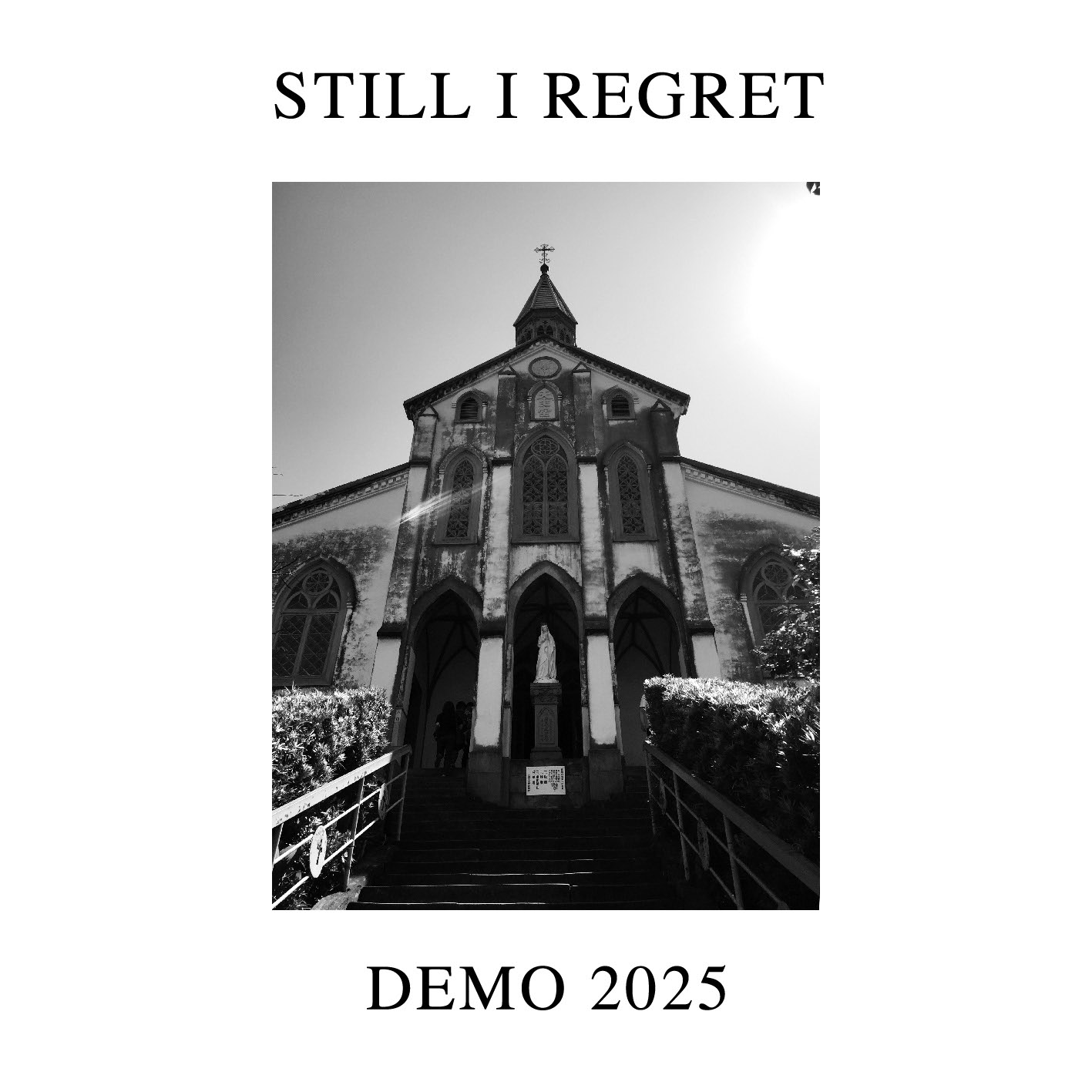Still I Regret「Demo 2025」のジャケット